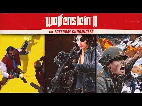 Wolfenstein II: The Freedom Chronicles | Livestream (26.05.18)