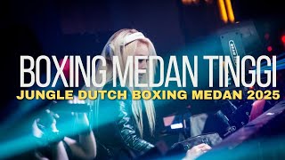 Download lagu DJ BOXING MEDAN TINGGI !! JUNGLE DUTCH BOXING MEDAN TERBARU FULL BASS 2025 mp3