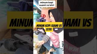 Download lagu Minum kopi suami vs istri 🤣🤣🤣🤣 #lucu #hiburankocak #hiburan #komedi #shorts mp3
