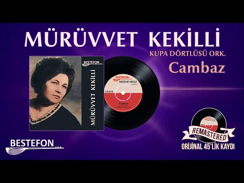Mürüvvet Kekilli - Cambaz - Official Audio