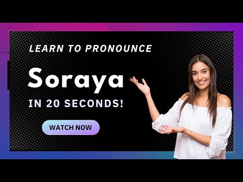 Learn how to pronounce Soraya (US) with Audio and Phonetic Spelling