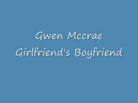 Gwen Mccrae Girlfriend's Boyfriend