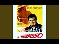 Don't Play That Song (Original Soundtrack Theme from "Il sorpasso")