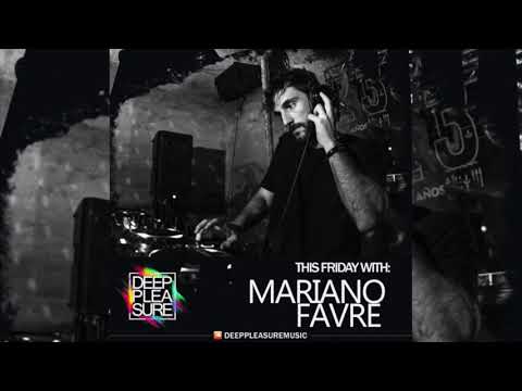 DEEP PLEASURE MUSIC #037 - MARIANO FAVRE [ARG]