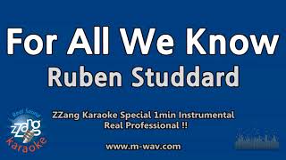 Ruben Studdard-For All We Know (1 Minute Instrumental) [ZZang KARAOKE]
