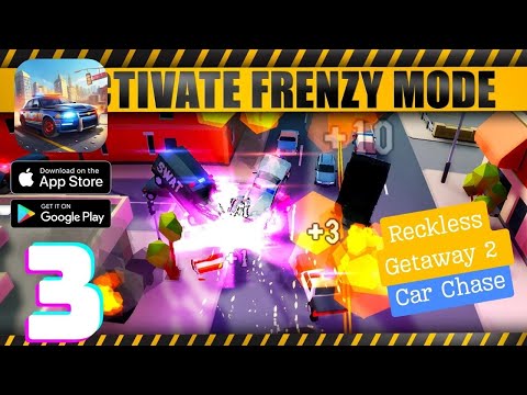 Reckless Getaway 2: Car Chase Gameplay Walkthrough - Part 3 (iOS, Android) - YouTube