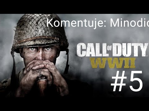Zagrajmy w Call Of Duty: WW2 odc. 5- Wyzwolić Paryż