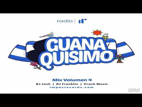 Guanaquísimo Mix Vol.4 🇸🇻 Cumbia Salvadoreña (DJ Josh, DJ Franklin Ft Crash Music) - Impac Records