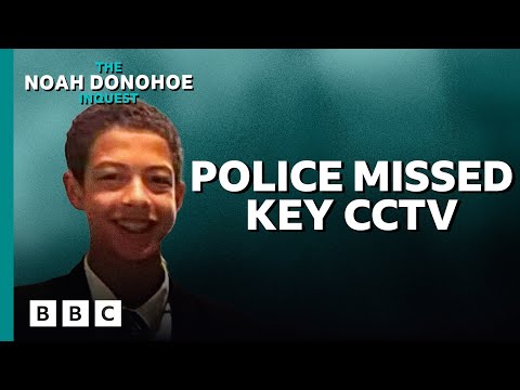 The Noah Donohoe Inquest: 12. Police missed key CCTV