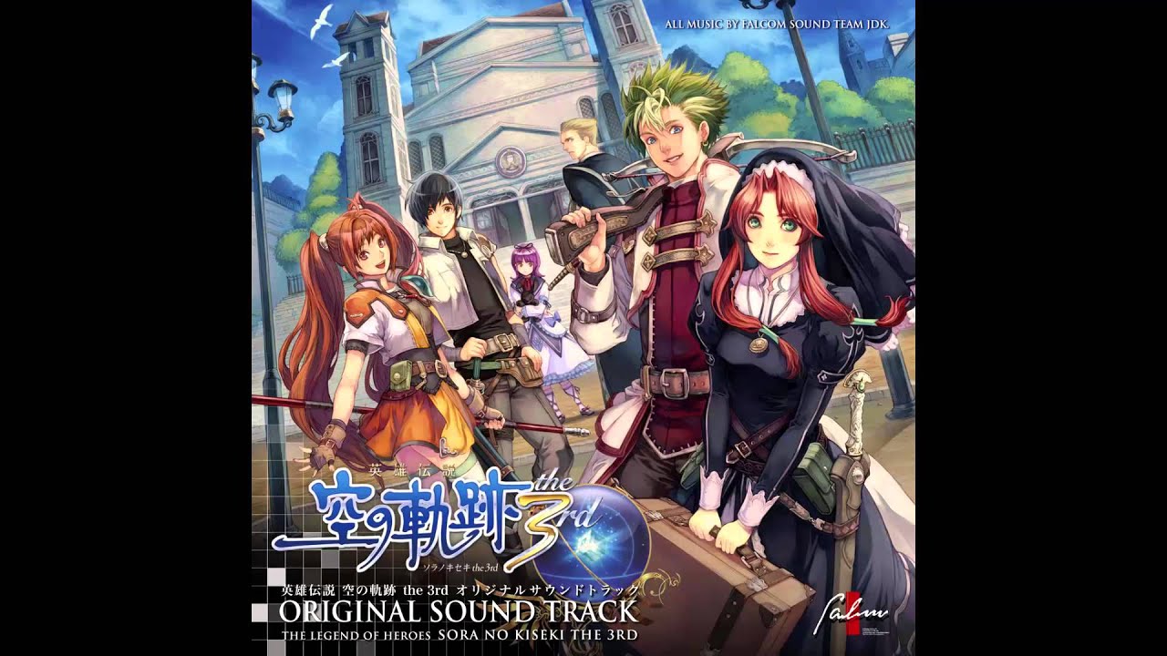 Sora no Kiseki the 3rd OST - The Final Choice