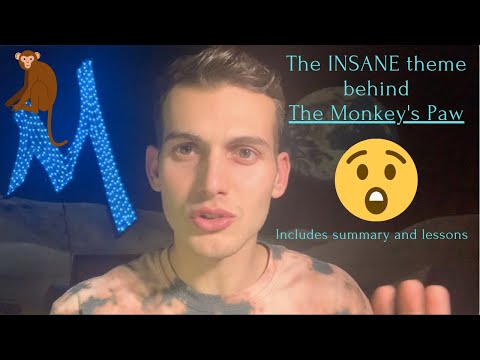 "The Monkey's Paw" - Summary, Theme, and Lessons