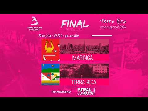 MARINGÁ X TERRA RICA - FINAL JAPS REGIONAL FEMININO