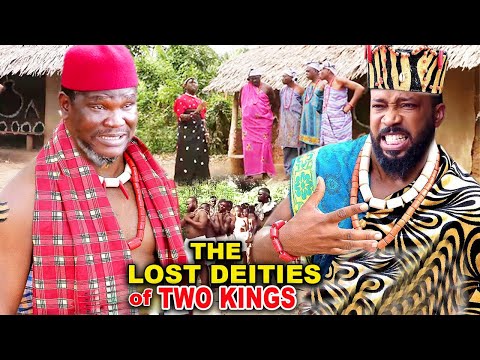 THE LOST DEITIES OF TWO KINGS SEASON 1&2 FULL MOVIE - UGEZU J UGEZU 2022 LATEST NOLLYWOOD MOVIE