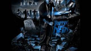 Trap files - Young Jeezy