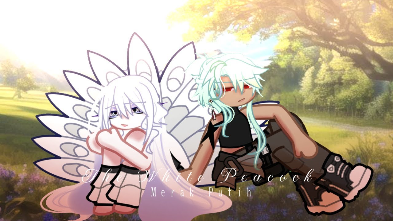 🦚 The White Peacock 🦚|| 🦚 Merak Putih 🦚 || ENG/IND || GL2MM || Part 1/? || Original ||