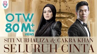 Siti Nurhaliza &amp; Cakra Khan - Seluruh Cinta (Official Lyric)