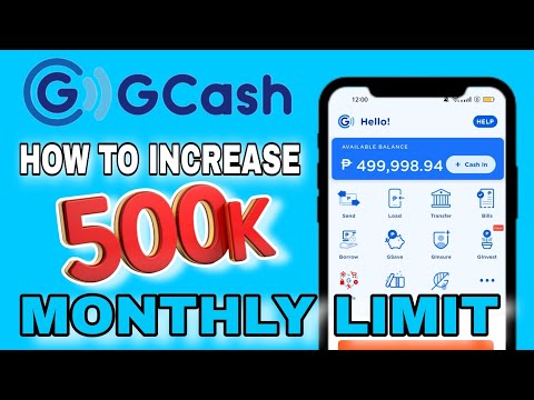 HOW TO INCREASE GCASH LIMIT UP TO 500K - QUICK AND EASY WAY