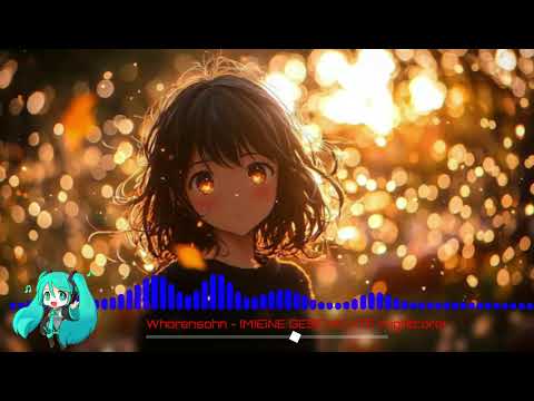 Whorensohn - (M)EiNE GESCHiCHTE (Nightcore)
