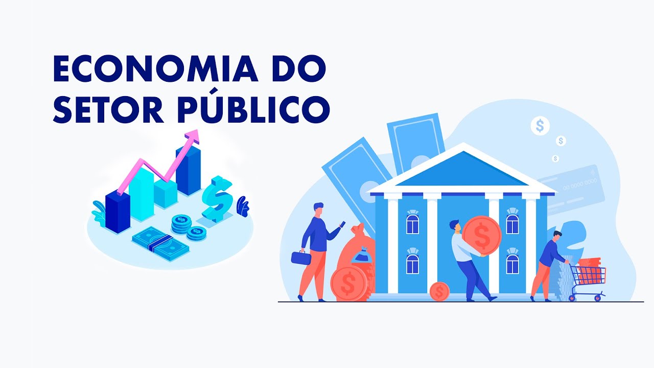 Economia do Setor Público - Aula 1