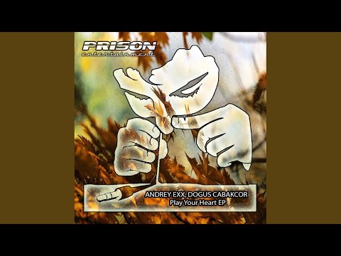 Play Your Heart (Original Mix)