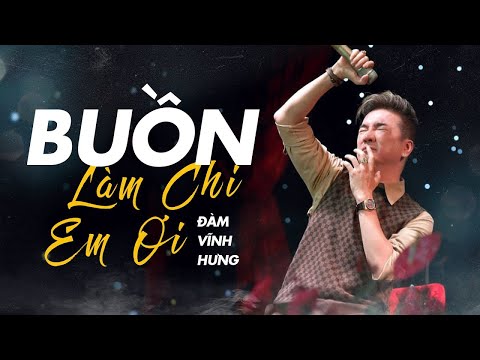 Buồn Làm Chi Em Ơi - Đàm Vĩnh Hưng | Written by Nguyễn Minh Cường (Cover)
