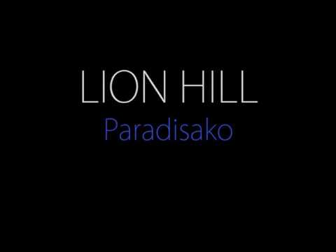 LION HILL - Paradisako Lyrics