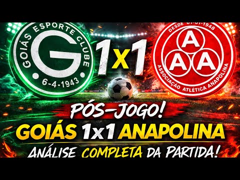 Goiás tropeça em casa! Análise COMPLETA do contra a Anapolina!