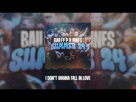 Bailey P x Mc Innes - Summer 24 (Lyric Video)