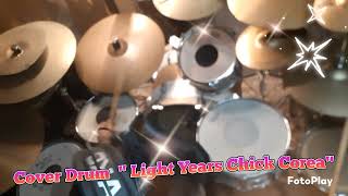 🥁 cover drum   Light Years Chick Corea 💯 my training 🏋️‍♀️🏋️‍♂️🙏🤗just for fun😜I'm not a pro 😎🤦