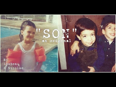Son (Original Collaboration) by Isabeau & Nicolás