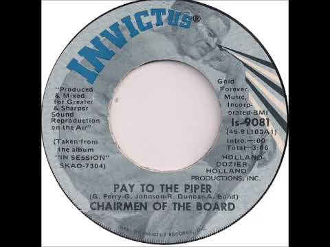 Chairmen Of The Board - "Pay To The Piper" (1970)