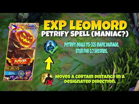 EXP LEOMORD PETRIFY SPELL!! UNSTOPPABLE, MANIAC IN RANK GAME! | TOP PH LEOMORD 2023
