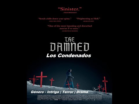 Los Condenados ( The Damned ) 2024 - Trailer Pelicula - Subtitulado Español