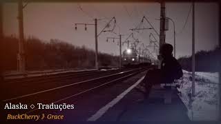 BuckCherry | Grace | 《Legendado》