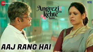 Angrezi Mein Kehte Hain 