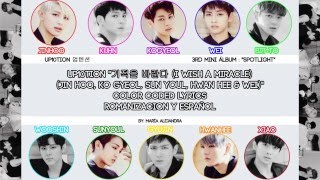 UP10TION (업텐션) "기적을 바란다 (I wish a miracle)" [COLOR CODED] [ROM|SUBESPAÑOL LYRICS]