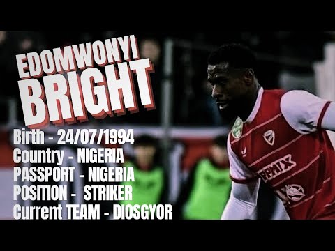EDOMWONYI BRIGHT | Best OF 24-25