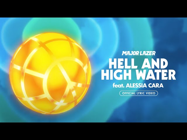  Hell and High Water (feat. Alessia Cara) (Com Alessia Cara)