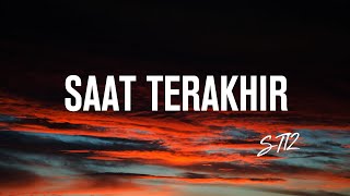Download lagu ST12 - Saat Terakhir (Lirik) mp3 Download lagu ST12 - Saat Terakhir (Lirik) mp3