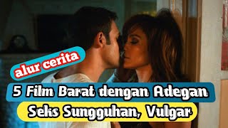 Download lagu 5 Film Barat dengan Adegan Seks Sungguhan, Vulgar ‼️ Alur Cerita Film mp3