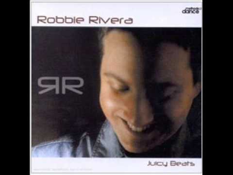 Robbie Rivera Juicy Beats CD1