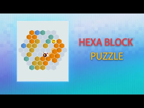 hexa block puzzle -three modes Video