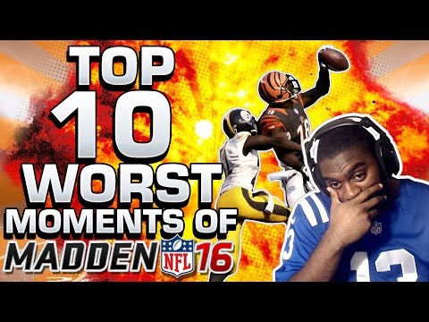 Top 10 Worst Moments Of Madden 16 Glitches & Gameplay