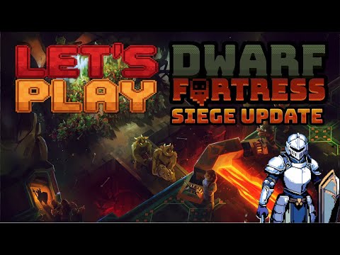 Let's Play Dwarf Fortress Siege Update 01 HammerStroke