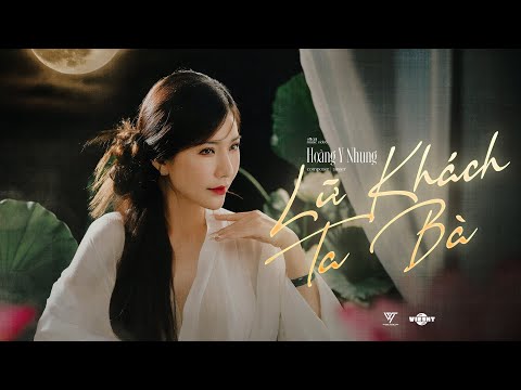 LỮ KHÁCH TA BÀ - HOÀNG Y NHUNG X V2T MEDIA | OFFICIAL MUSIC VIDEO