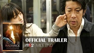 Radiance - Official Trailer - MK2 Mile End Movies