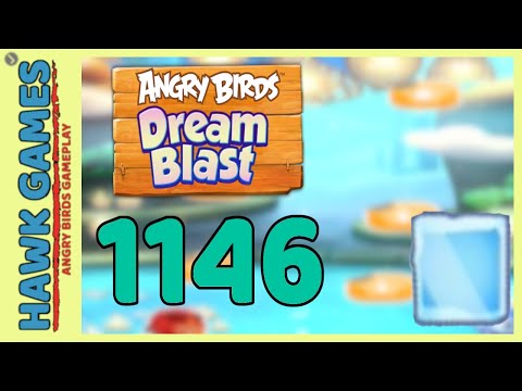 Angry Birds Dream Blast Level 1146 - Walkthrough, No Boosters