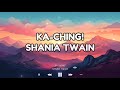 Shania Twain - Ka-Ching! Lyrics Video