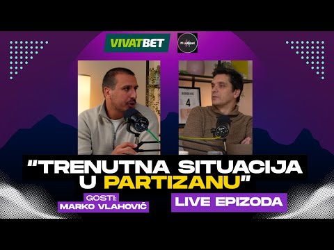 FLOUTKAST S01 E08 - Najluđih 10 Dana Partizana – Iza Kulisa, gost Marko Vlahović #zeljkoobradovic