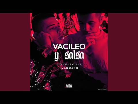 Vacileo y Salsa